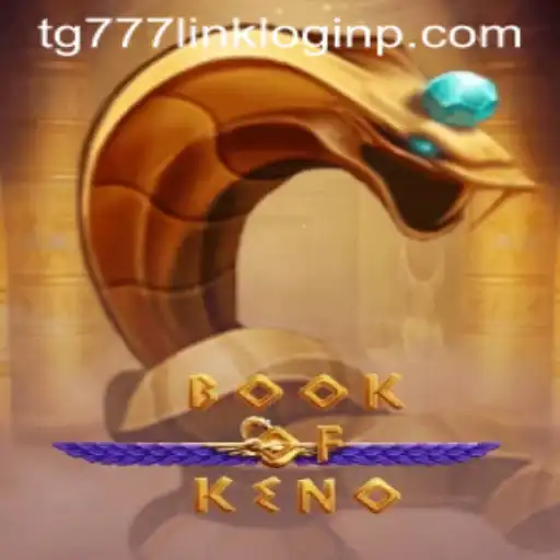Exploring the Thrilling World of BookOfKeno