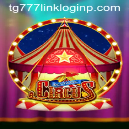 Discover the Thrills of EcstaticCircus: A New Gaming Sensation and How to Navigate the tg777 Link Login