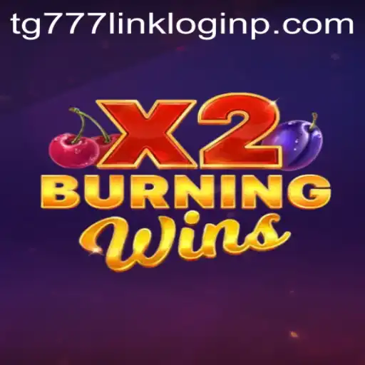 Explore the Thrilling Universe of BurningWinsX2 and How to Access tg777 Link Login
