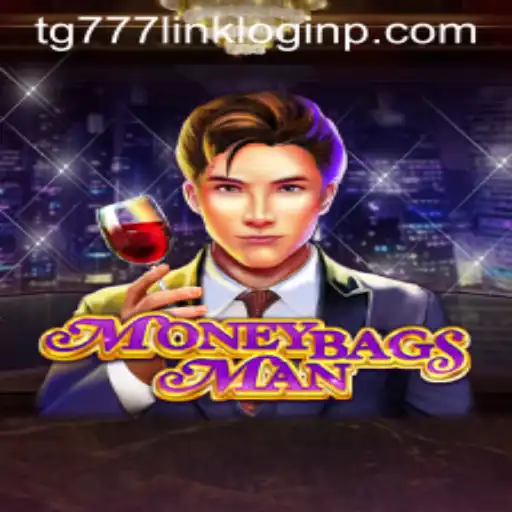 Exploring MoneybagsMan: An Exciting Adventure with tg777 link login
